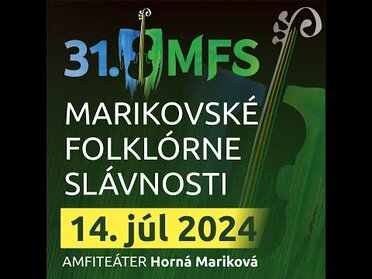 31. Marikovské folklórne slávnosti